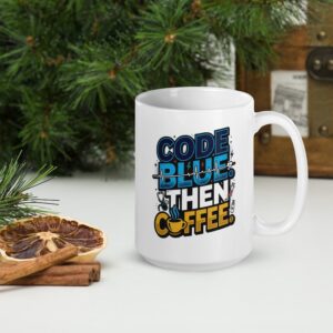 Code Blue The Coffee Nurse Gift White glossy mug