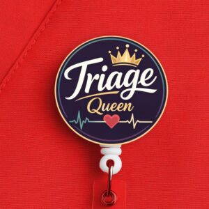 Triage Nurse Badge Reel, Triage Queen, ER Nurse Gift