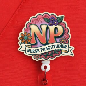 Nurse Practitioner Badge Reel, Floral NP Badge Reel, Nurse Practitioner Gift