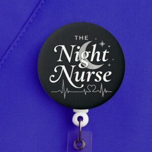 Night Shift Nurse Badge Reel, The Night Nurse Gift