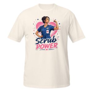 Scrub Power Nurse Tee, Strong Nurse Gift, Nursing Student Gift