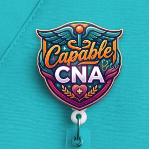 Capable CNA Badge Reel, CNA Badge Reel, Nursing Assistant Gift