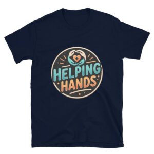 Helping Hands Healthcare Gift, Caregiver Support Design, Nurse CNA Medical Worker Short-Sleeve Unisex T-Shirt