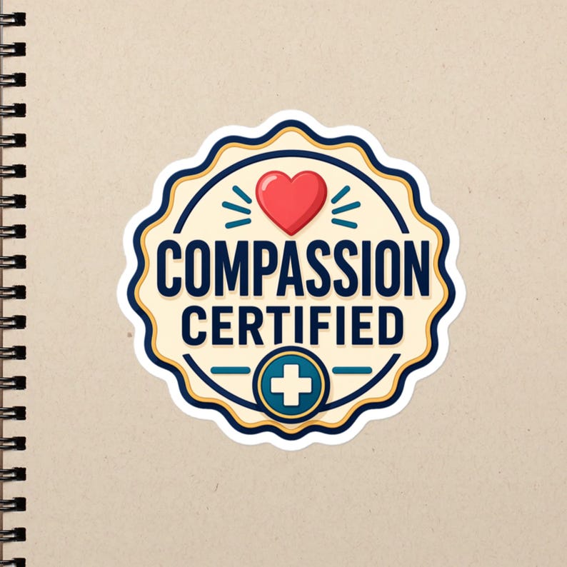 Compassion Certified Nurse Gift for Caring Healthcare Workers, CNA RN LPN Appreciation Design Bubble-free stickers - Image 3