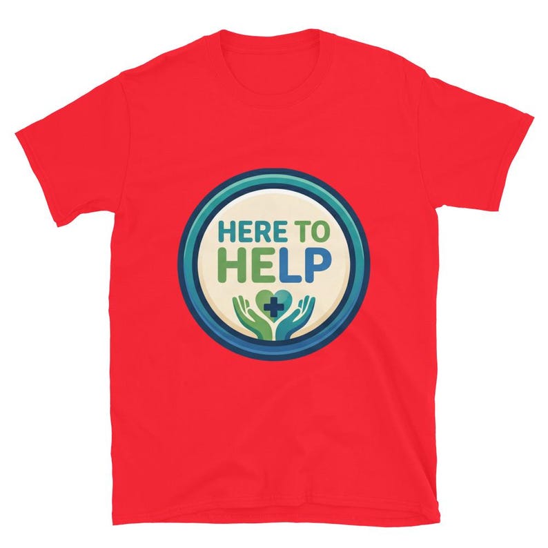 Here to Help Nurse Gift Healthcare Worker CNA RN LPN Medical Staff Caring Design Short-Sleeve Unisex T-Shirt - Image 14