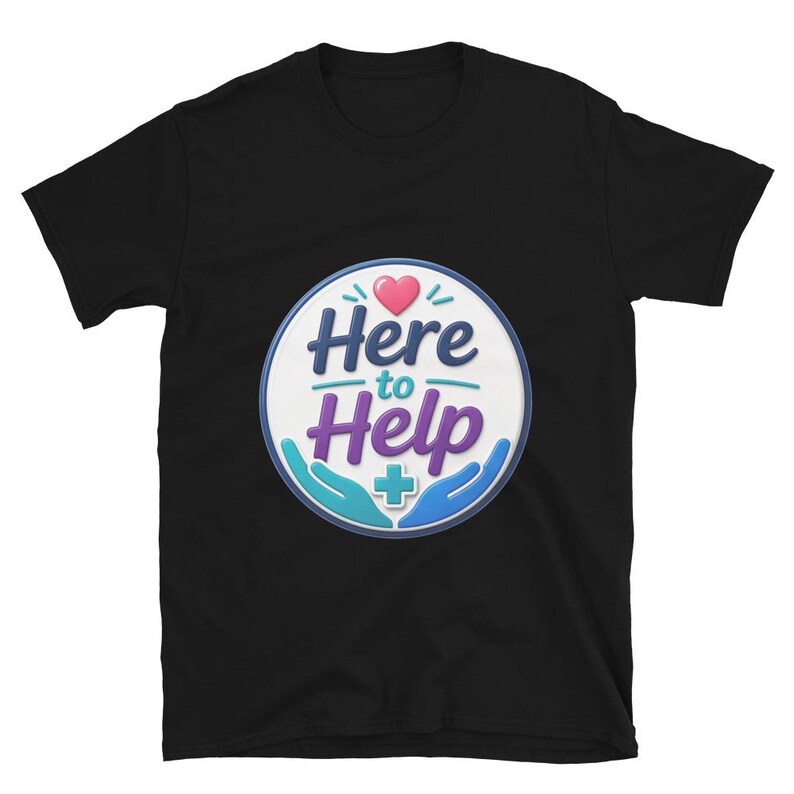 Here to Help Badge Reel, Nurse Badge Reel, Healthcare Worker Gift, CNA RN Medical Staff Short-Sleeve Unisex T-Shirt - Image 2