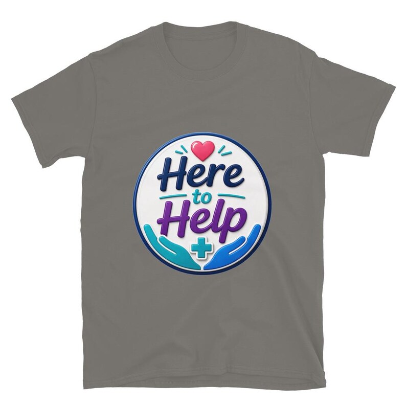 Here to Help Badge Reel, Nurse Badge Reel, Healthcare Worker Gift, CNA RN Medical Staff Short-Sleeve Unisex T-Shirt - Image 12