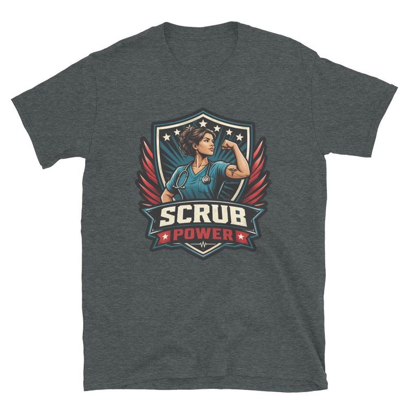 Scrub Power Nurse Design, Strong Nurse Gift, RN CNA Healthcare Worker Graphic, Empowered Medical Woman Short-Sleeve Unisex T-Shirt - Image 4