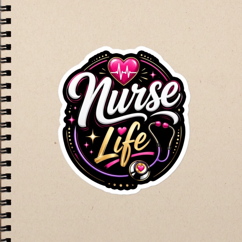 Nurse Life Cute Nurse Quote, RN LPN CNA Healthcare Worker Gift, Nursing Student Design Bubble-free stickers - Image 3