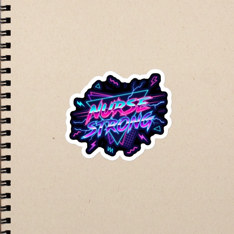 Nurse Strong Retro Neon Nurse Quote, 80s Synthwave Healthcare Design, RN LPN CNA Gift Bubble-free stickers - Image 2