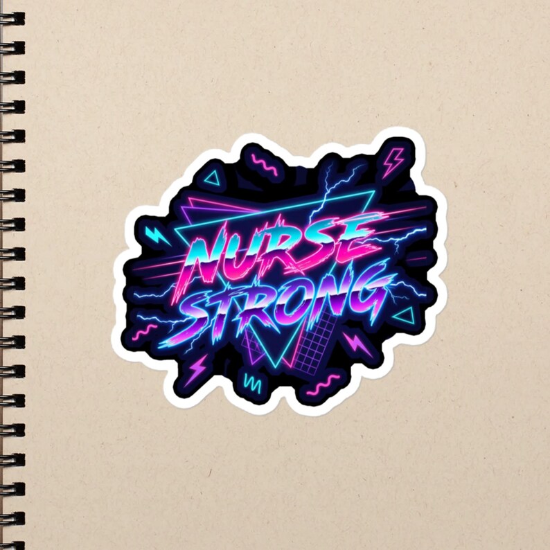 Nurse Strong Retro Neon Nurse Quote, 80s Synthwave Healthcare Design, RN LPN CNA Gift Bubble-free stickers - Image 3