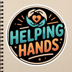Helping Hands Nurse Gift, Caring Healthcare Worker Design, CNA RN LPN Compassion Quote Bubble-free stickers