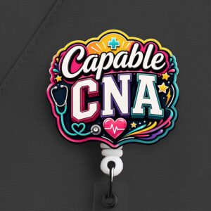 Capable CNA Badge Reel, CNA Badge Reel, Nursing Assistant Gift