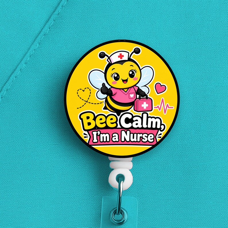 Bee Calm I’m a Nurse Badge Reel, Funny Nurse Bee ID Holder for Healthcare Worker - Image 4